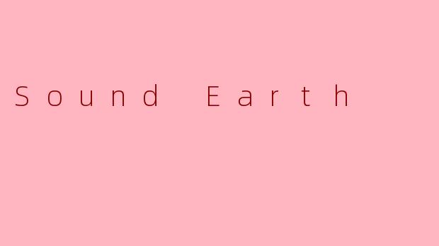 Sound Earth